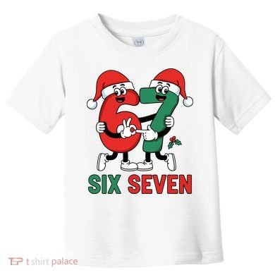 Six Seven 6-7 67 Christmas Funny Cute Toddler T-Shirt