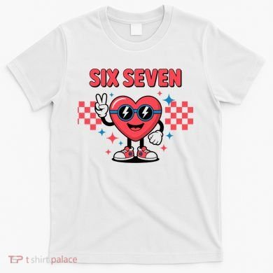 Six Seven 6-7 Valentines Day T-Shirt
