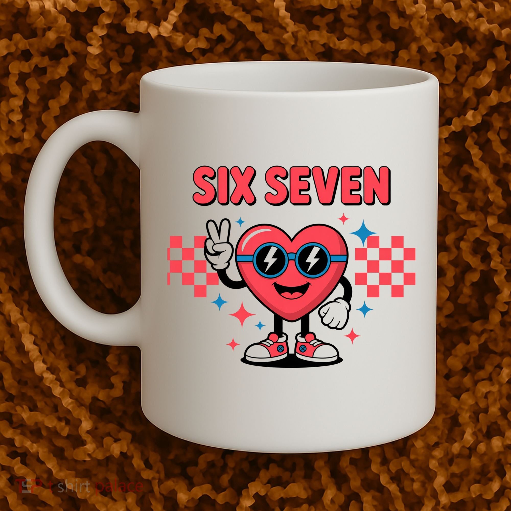 Six Seven 6-7 Valentines Day Coffee Mug