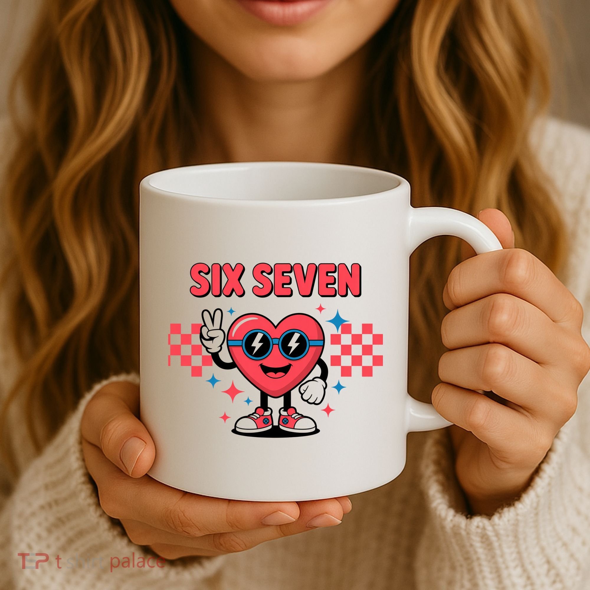 Six Seven 6-7 Valentines Day Coffee Mug