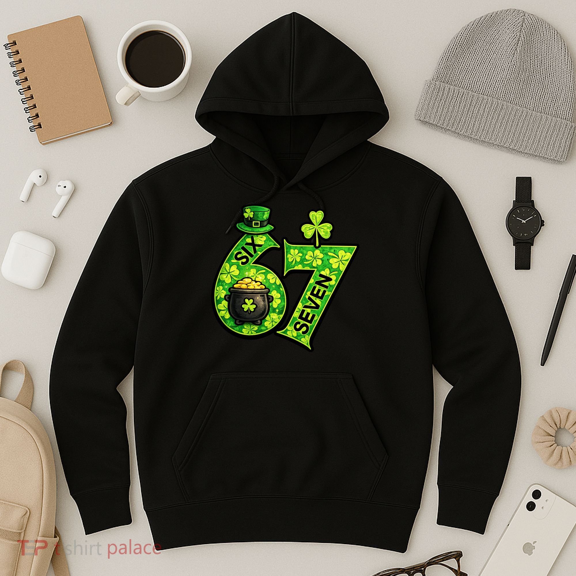 Six Seven 6-7 St Patricks Day 67 Paddys Meme Hoodie