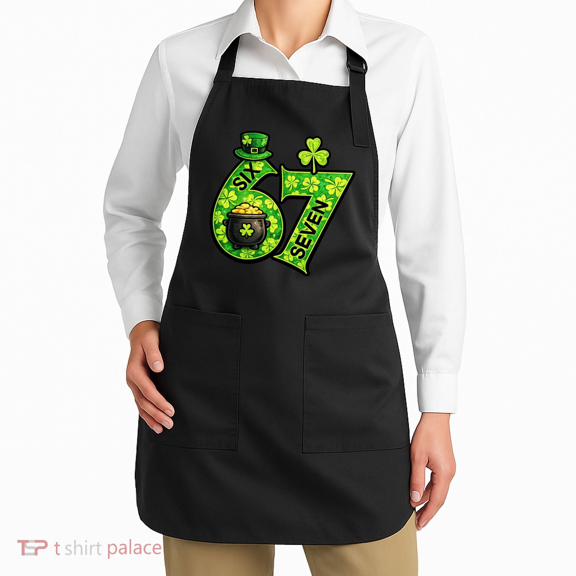 Six Seven 6-7 St Patricks Day 67 Paddys Meme Apron