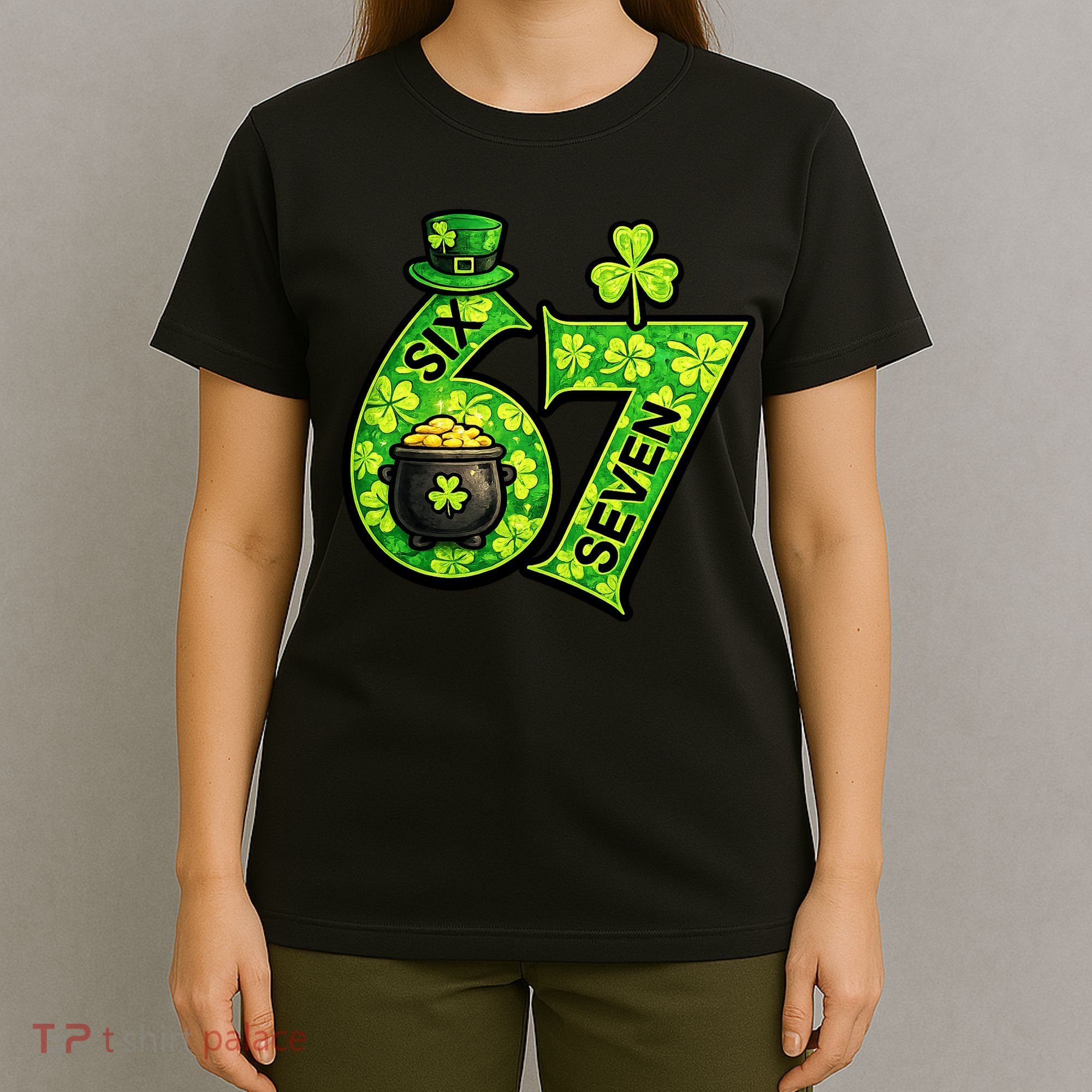 Six Seven 6-7 St Patricks Day 67 Paddys Meme T-Shirt