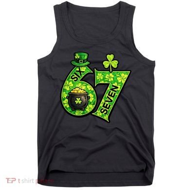 Six Seven 6-7 St Patricks Day 67 Paddys Meme Tank Top
