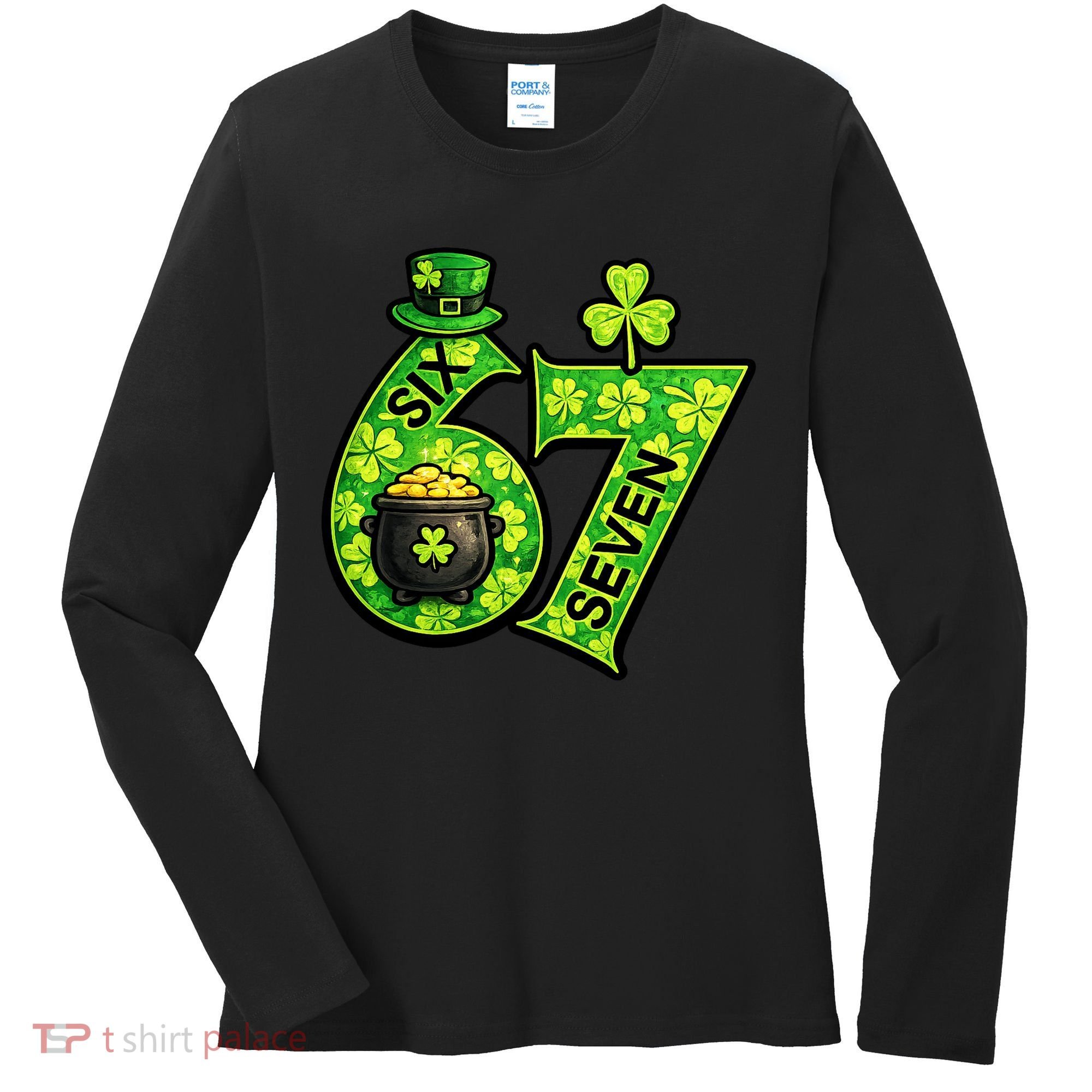 Six Seven 6-7 St Patricks Day 67 Paddys Meme Women's Long Sleeve Shirt