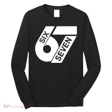 Six Seven 6-7 Meme 67 Sixty Seven Logo  Long Sleeve Shirt