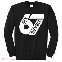 Six Seven 6-7 Meme 67 Sixty Seven Logo  Sweatshirt thumb 0