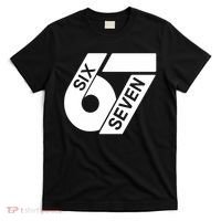 Six Seven 6-7 Meme 67 Sixty Seven Logo  T-Shirt thumb 0