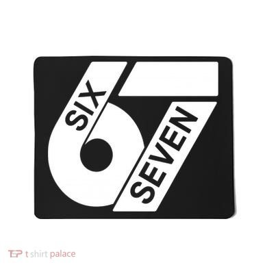 Six Seven 6-7 Meme 67 Sixty Seven Logo  Mousepad
