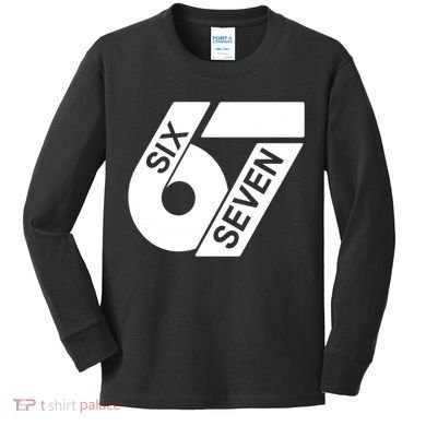 Six Seven 6-7 Meme 67 Sixty Seven Logo  Kids Long Sleeve Shirt
