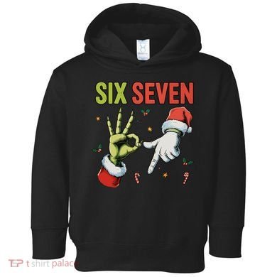 Six Seven 6 7 67 Meme Christmas Xmas Funny Toddler Hoodie