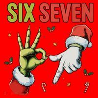 Six Seven 6 7 67 Meme Christmas Xmas Funny Santa Hat thumb 1