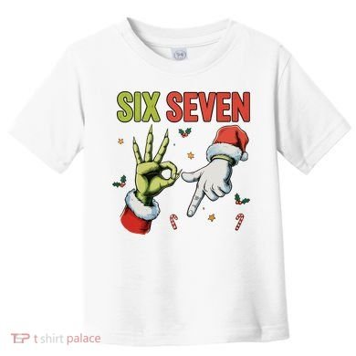 Six Seven 6 7 67 Meme Christmas Xmas Funny Toddler T-Shirt