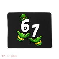 Six Seven 67 St Patricks Day 6 7 Shamrock Meme Mousepad thumb 0