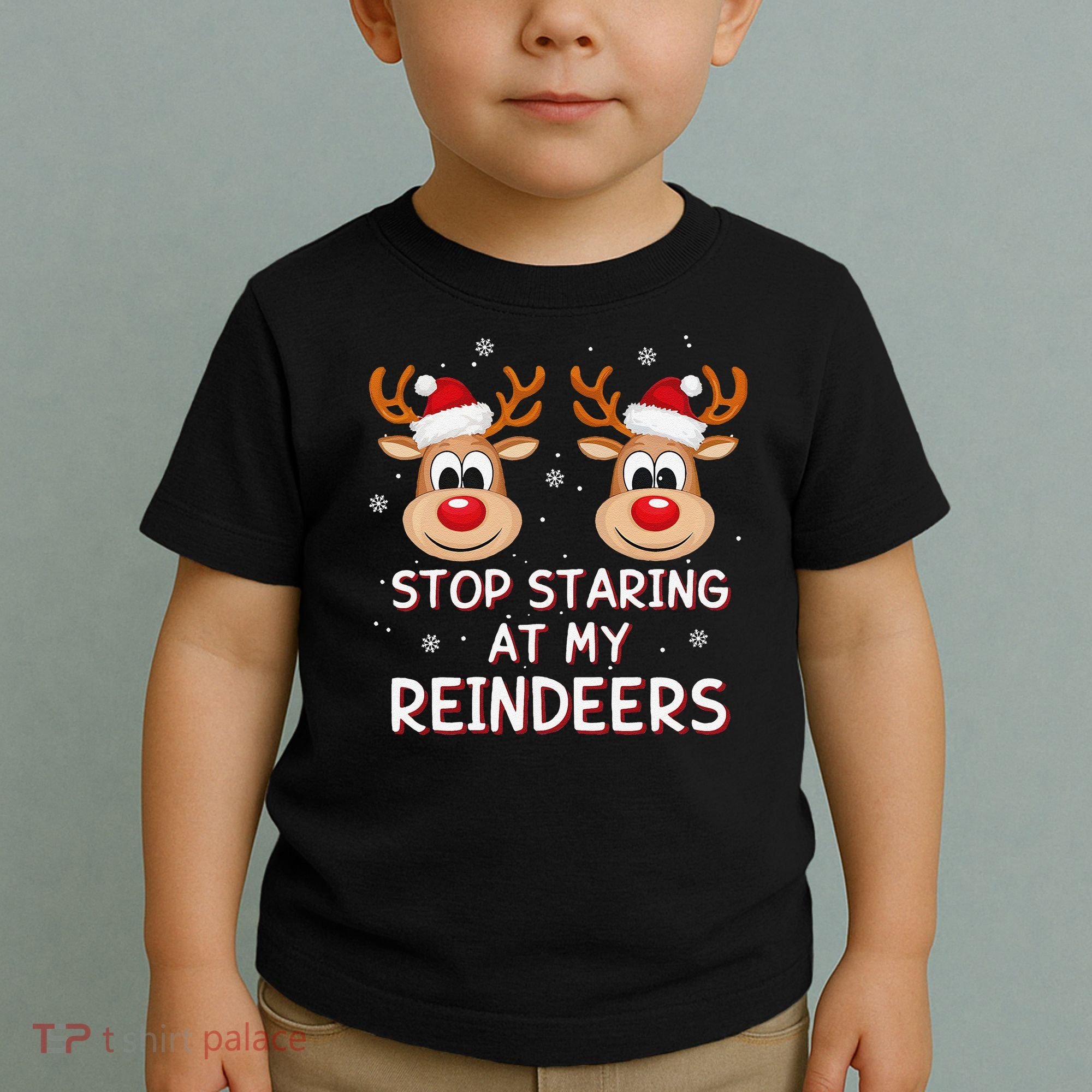 Stop Staring At My Reindeers Dirty Xmas Boob Joke Toddler T-Shirt
