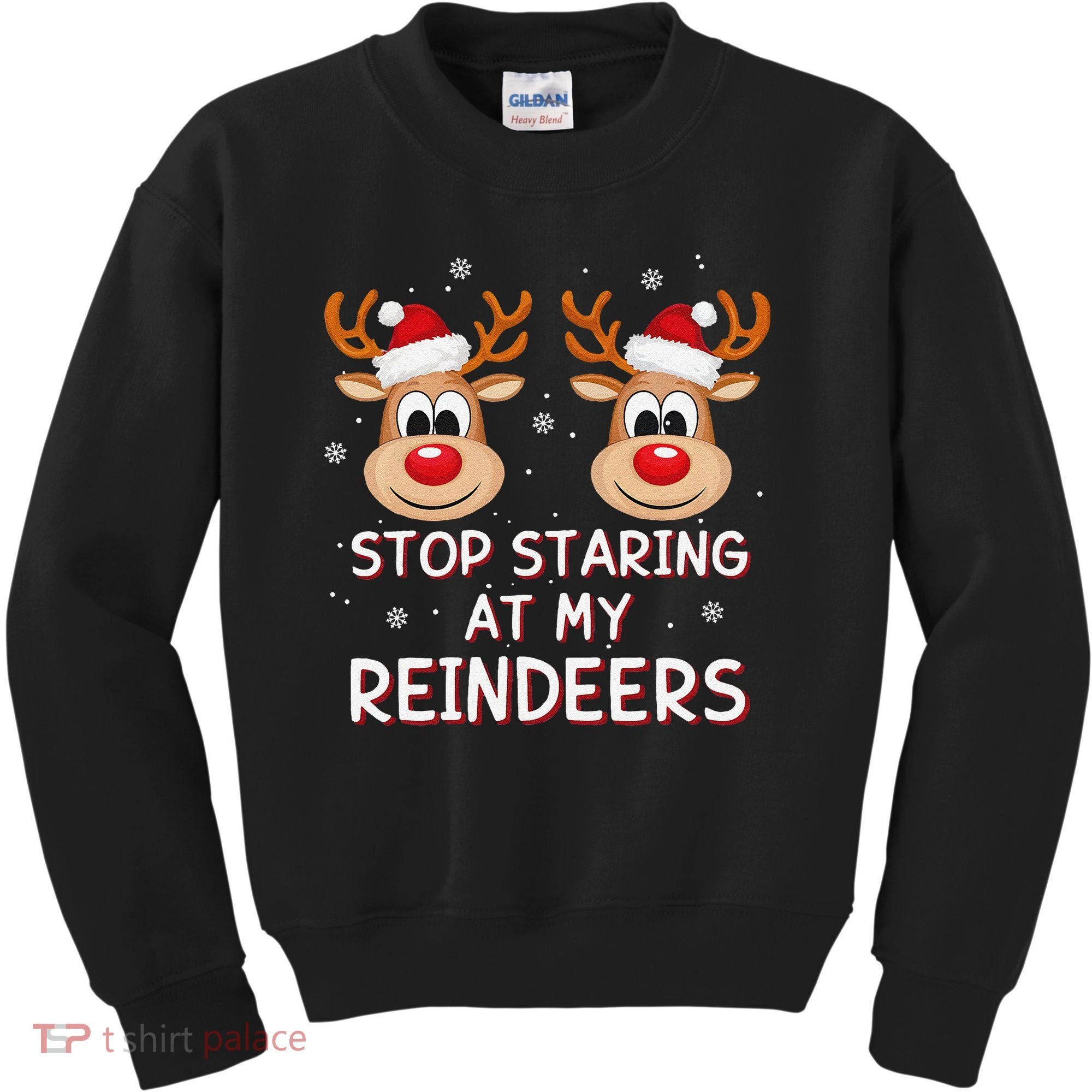 Stop Staring At My Reindeers Dirty Xmas Boob Joke Kids Sweatshirt