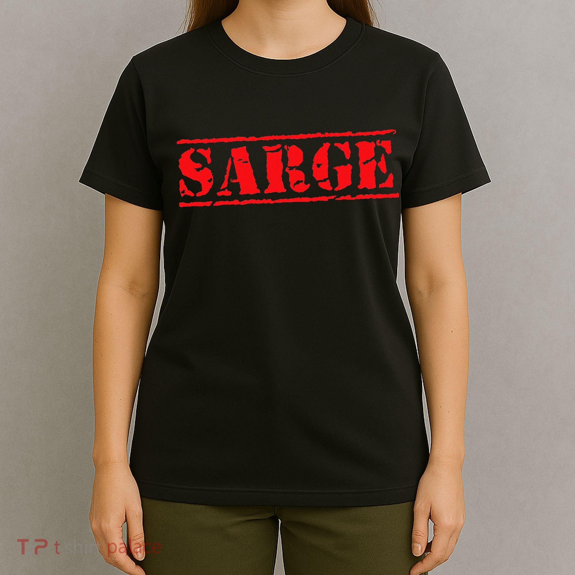 Sarge T-Shirt