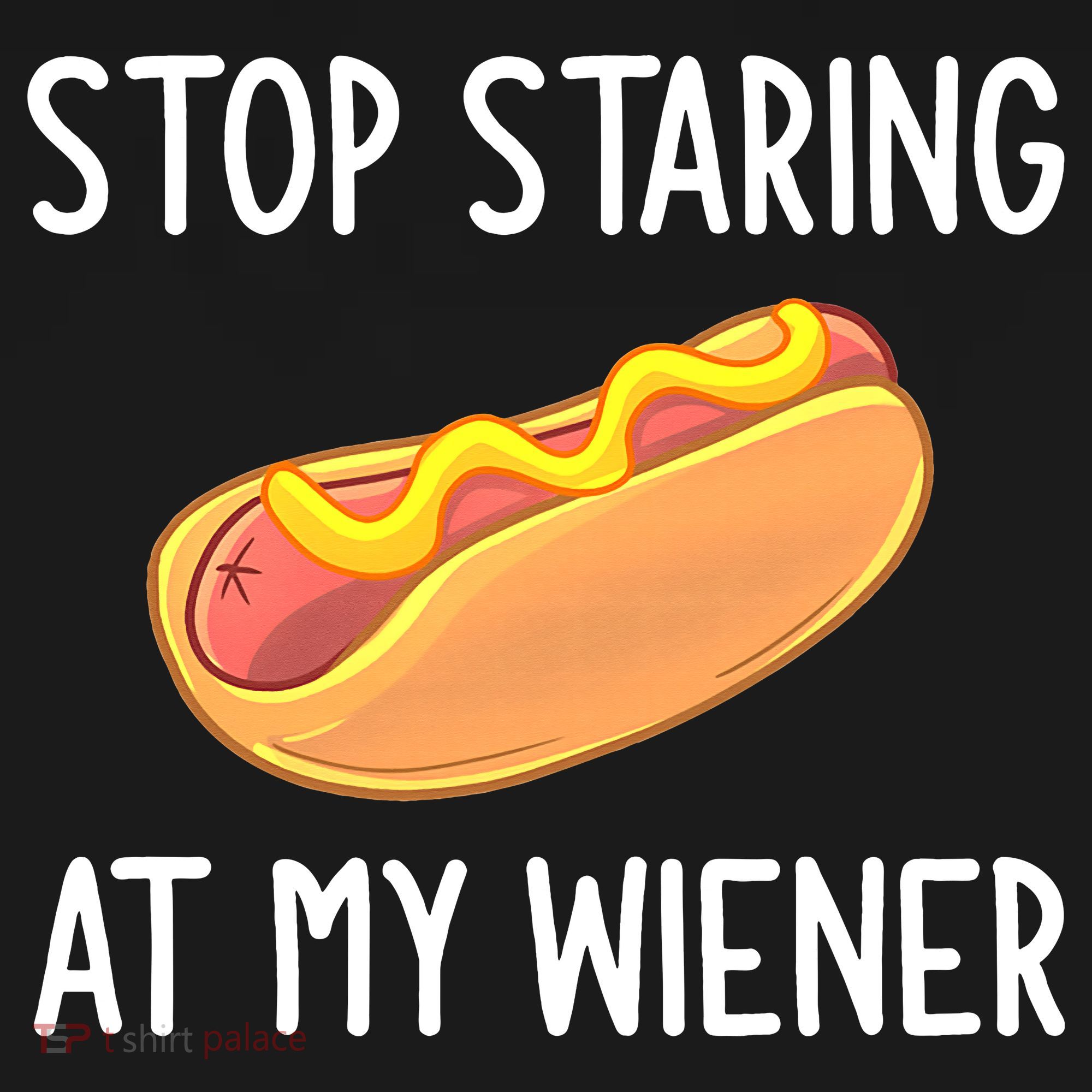 Stop Staring At My Wiener Funny Joke Sarcastic Mousepad