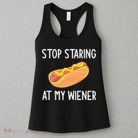 Stop Staring At My Wiener Funny Joke Sarcastic Women's Tank Top thumb 3
