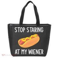 Stop Staring At My Wiener Funny Joke Sarcastic Tote Bag thumb 0