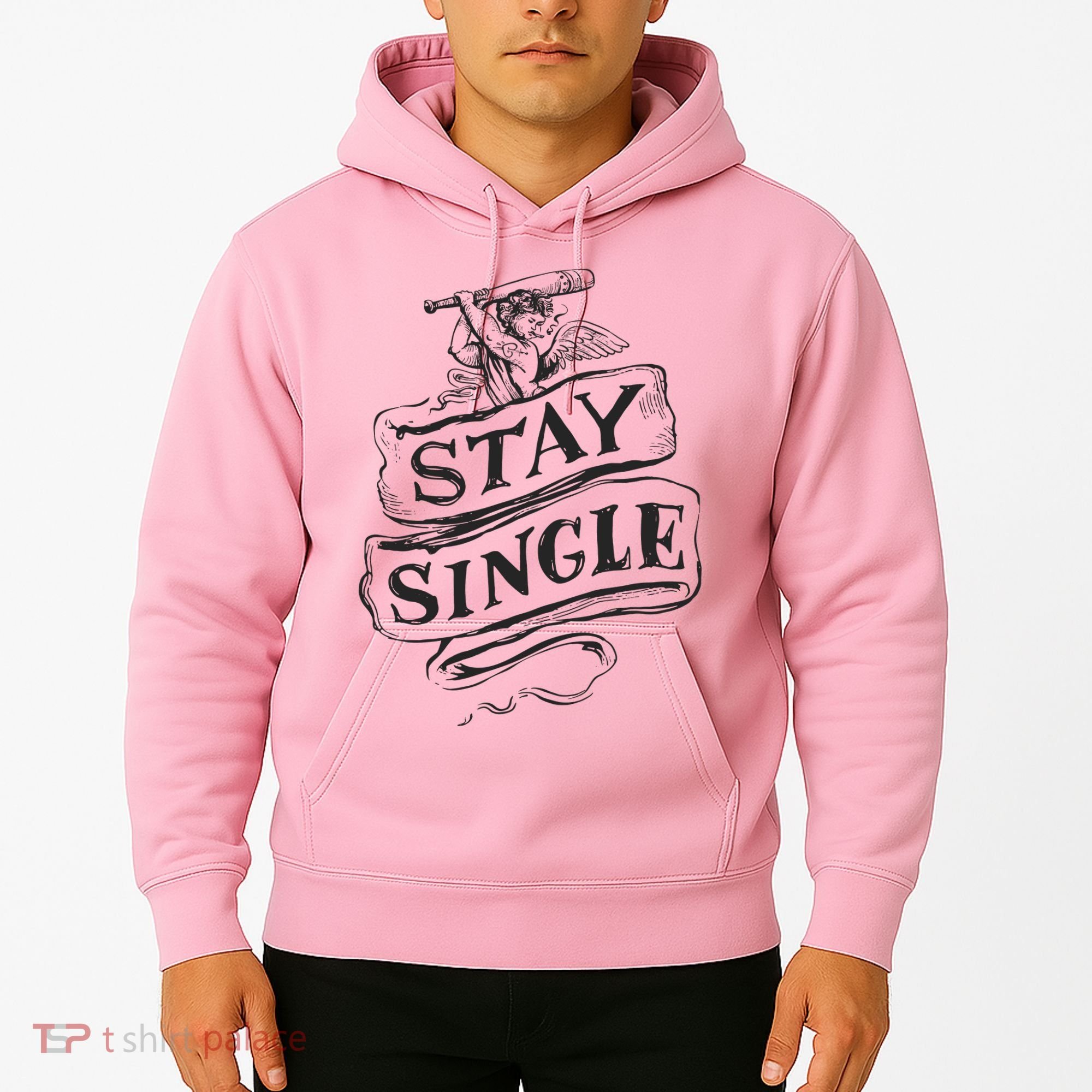 Stay Single Anti Valentine's Day Hoodie