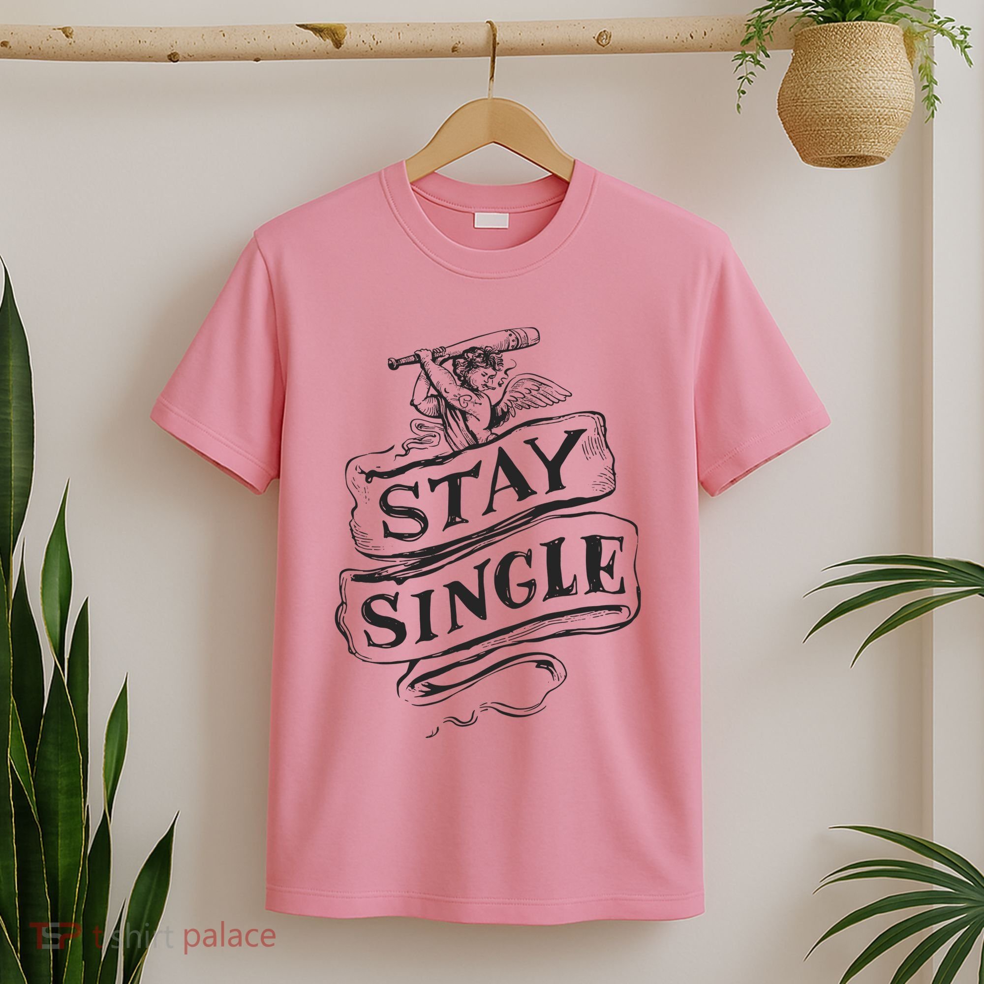 Stay Single Anti Valentine's Day T-Shirt