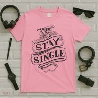 Stay Single Anti Valentine's Day T-Shirt thumb 5