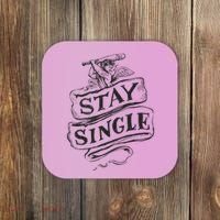 Stay Single Anti Valentine's Day Coaster thumb 0