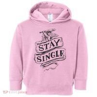 Stay Single Anti Valentine's Day Toddler Hoodie thumb 0