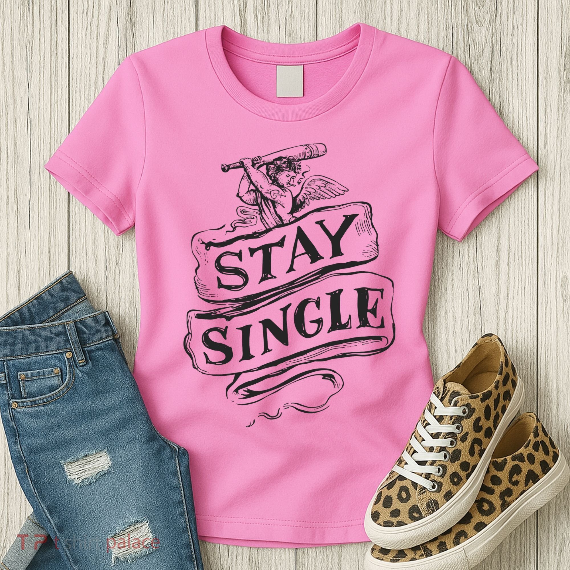 Stay Single Anti Valentine's Day Women's T-Shirt