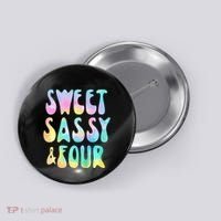 Sweet Sassy And Four 4th Birthday Girl Tie Dye 4 Year Old Button thumb 0