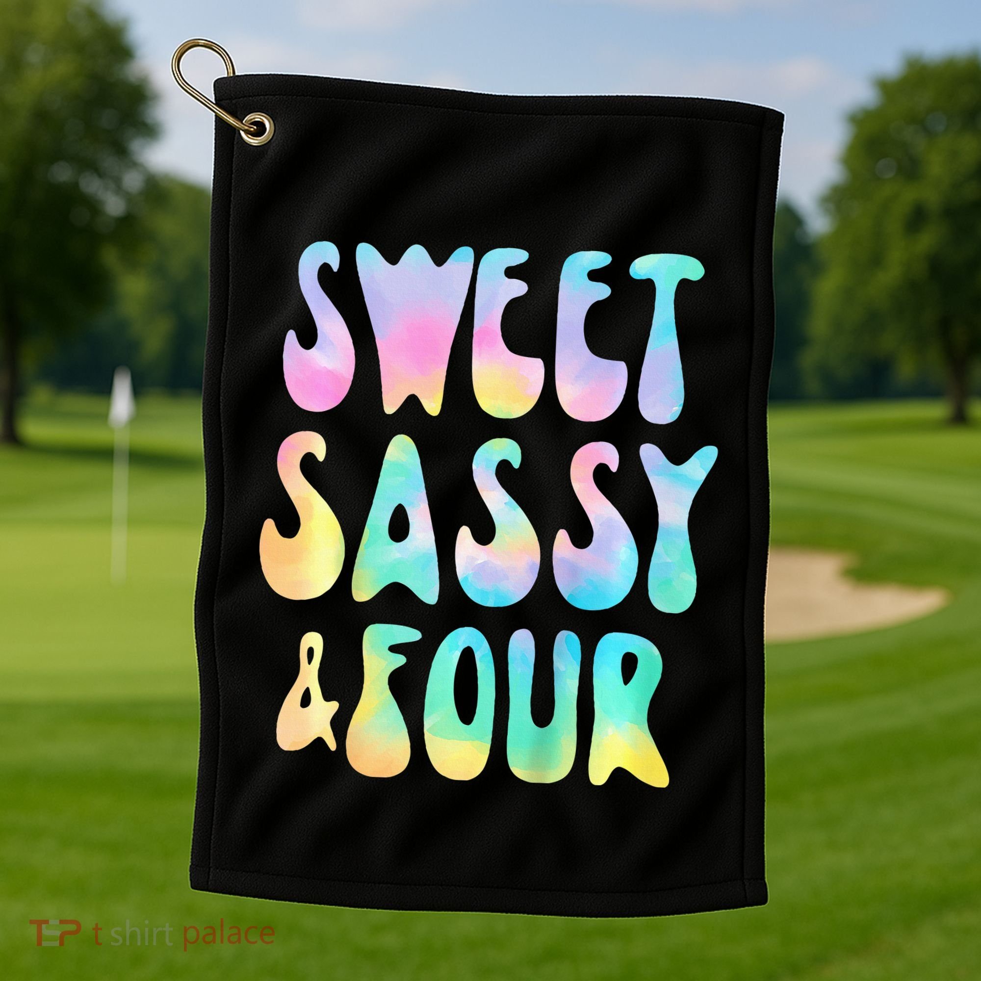 Sweet Sassy And Four 4th Birthday Girl Tie Dye 4 Year Old Golf Towel