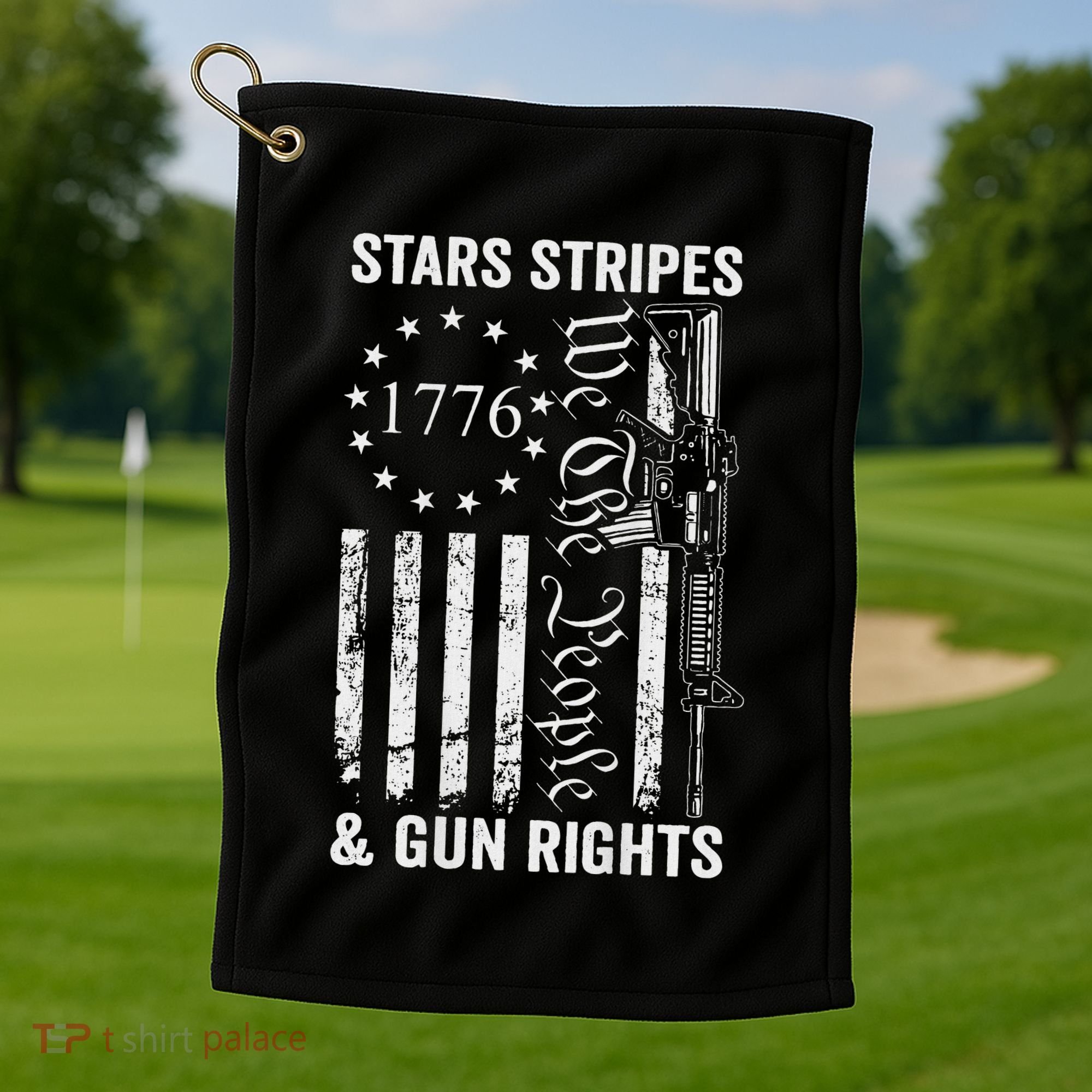 Stars Stripes And Gun Rights Pro Guns 2nd Amendment Golf Towel