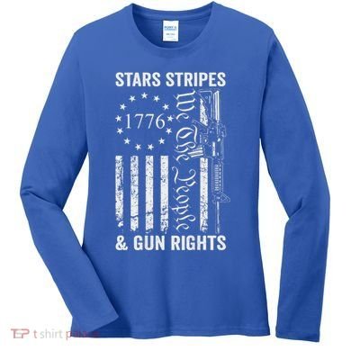 Stars Stripes And Gun Rights Pro Guns 2nd Amendment Women's Long Sleeve Shirt