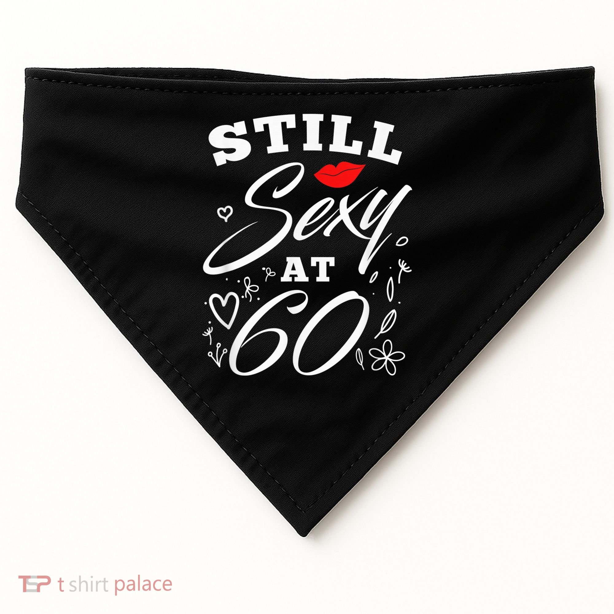 Still Sexy At 60 Sixty 60th Birthday Gift USA-Made Doggie Bandana