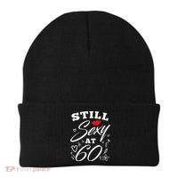Still Sexy At 60 Sixty 60th Birthday Gift Beanie thumb 0