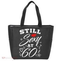 Still Sexy At 60 Sixty 60th Birthday Gift Tote Bag thumb 0