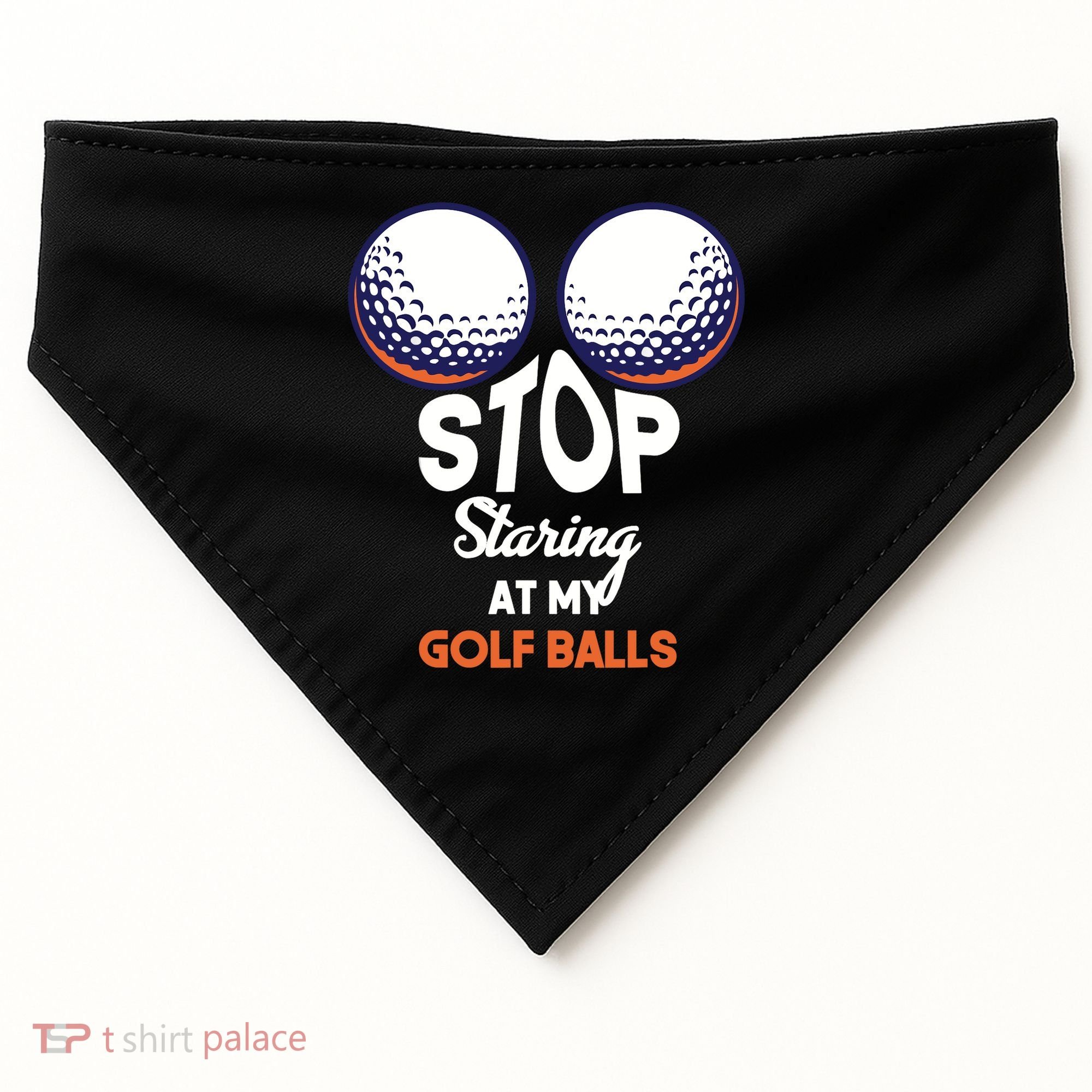 Stop Staring At My Golf Balls Cute Golfing Funny Boobs Balls USA-Made Doggie Bandana