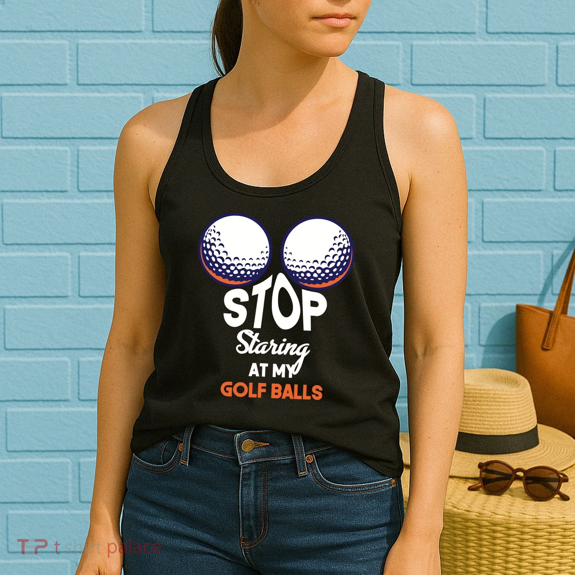Stop Staring At My Golf Balls Cute Golfing Funny Boobs Balls Women's Tank Top