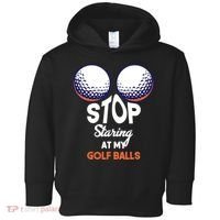 Stop Staring At My Golf Balls Cute Golfing Funny Boobs Balls Toddler Hoodie thumb 0