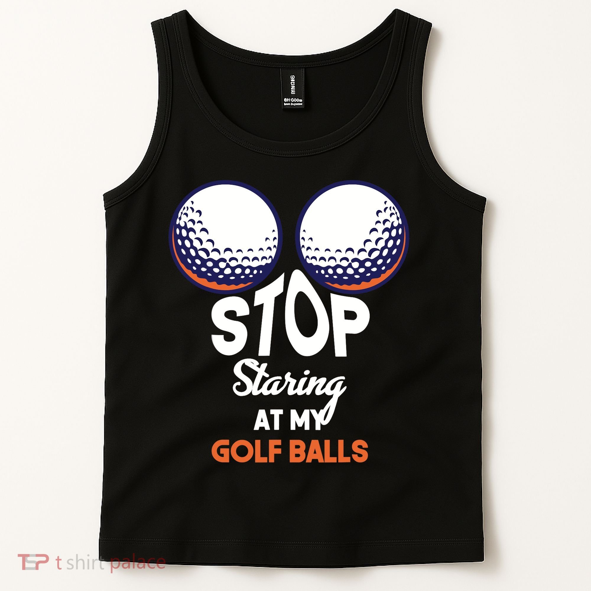 Stop Staring At My Golf Balls Cute Golfing Funny Boobs Balls Tank Top