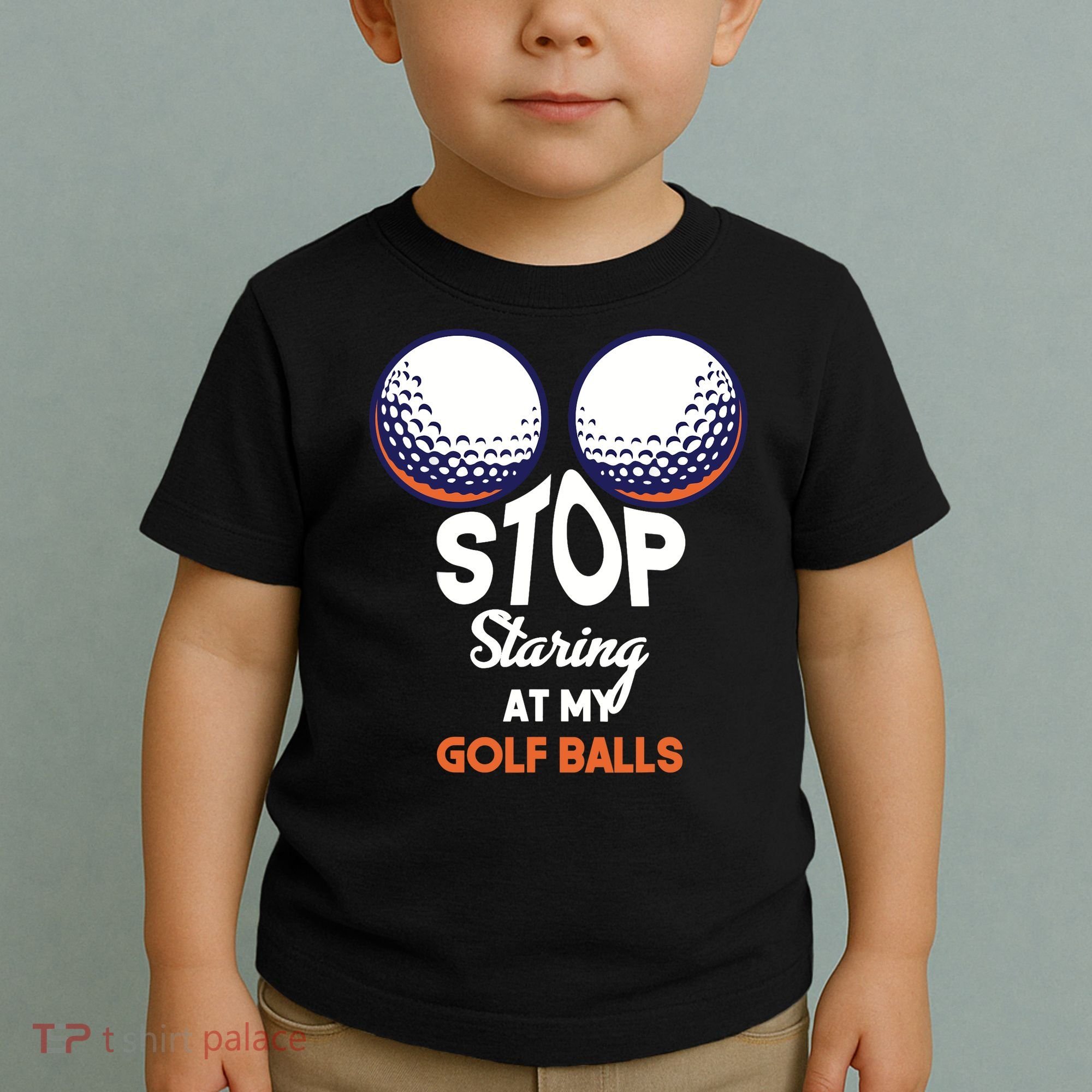 Stop Staring At My Golf Balls Cute Golfing Funny Boobs Balls Toddler T-Shirt