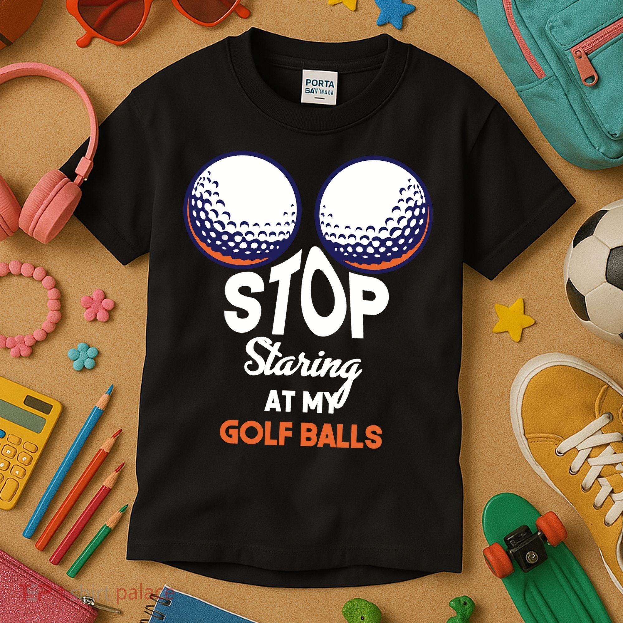Stop Staring At My Golf Balls Cute Golfing Funny Boobs Balls Kids T-Shirt