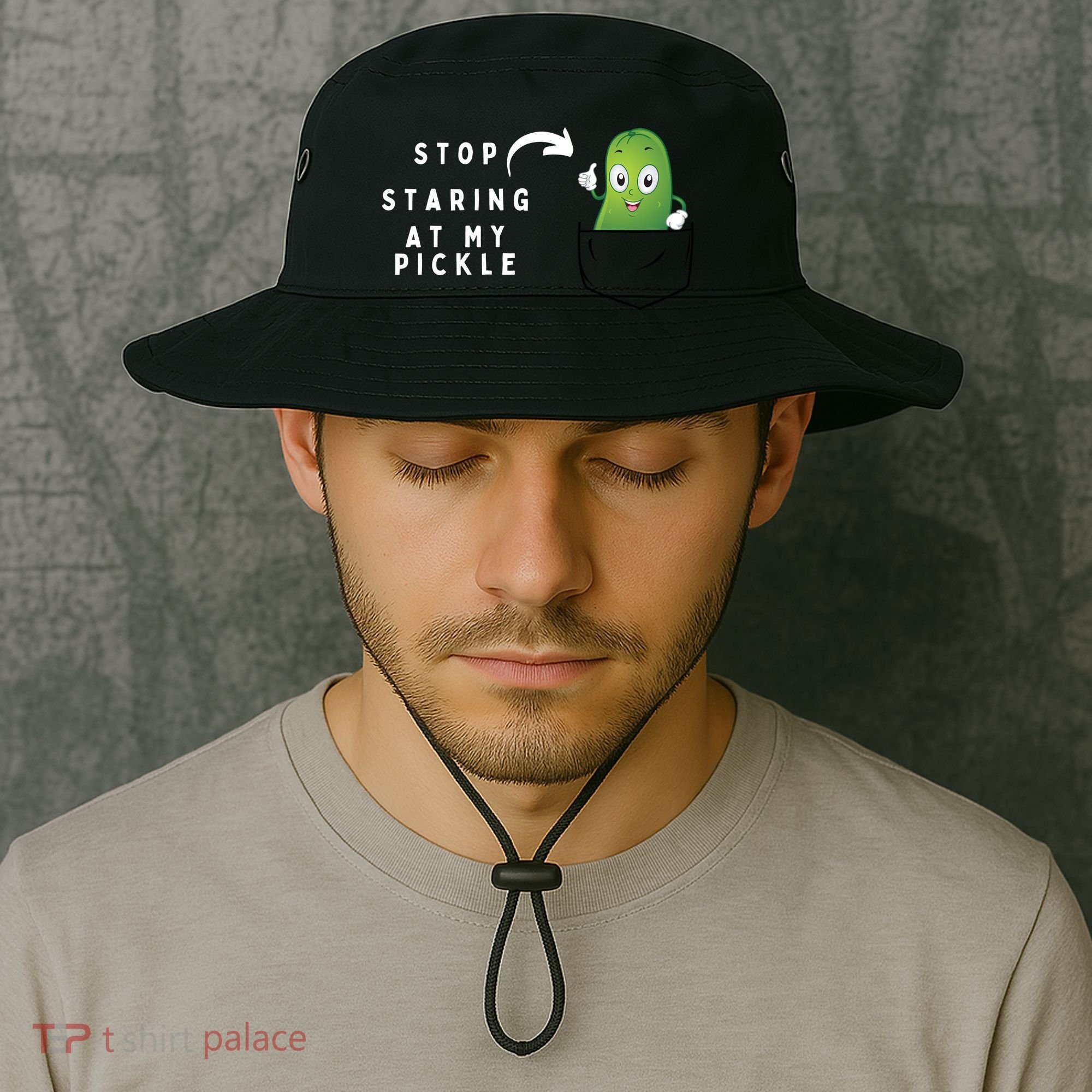 Stop Staring At My Pickle Adult Humor Pickle Lover Bucket Hat