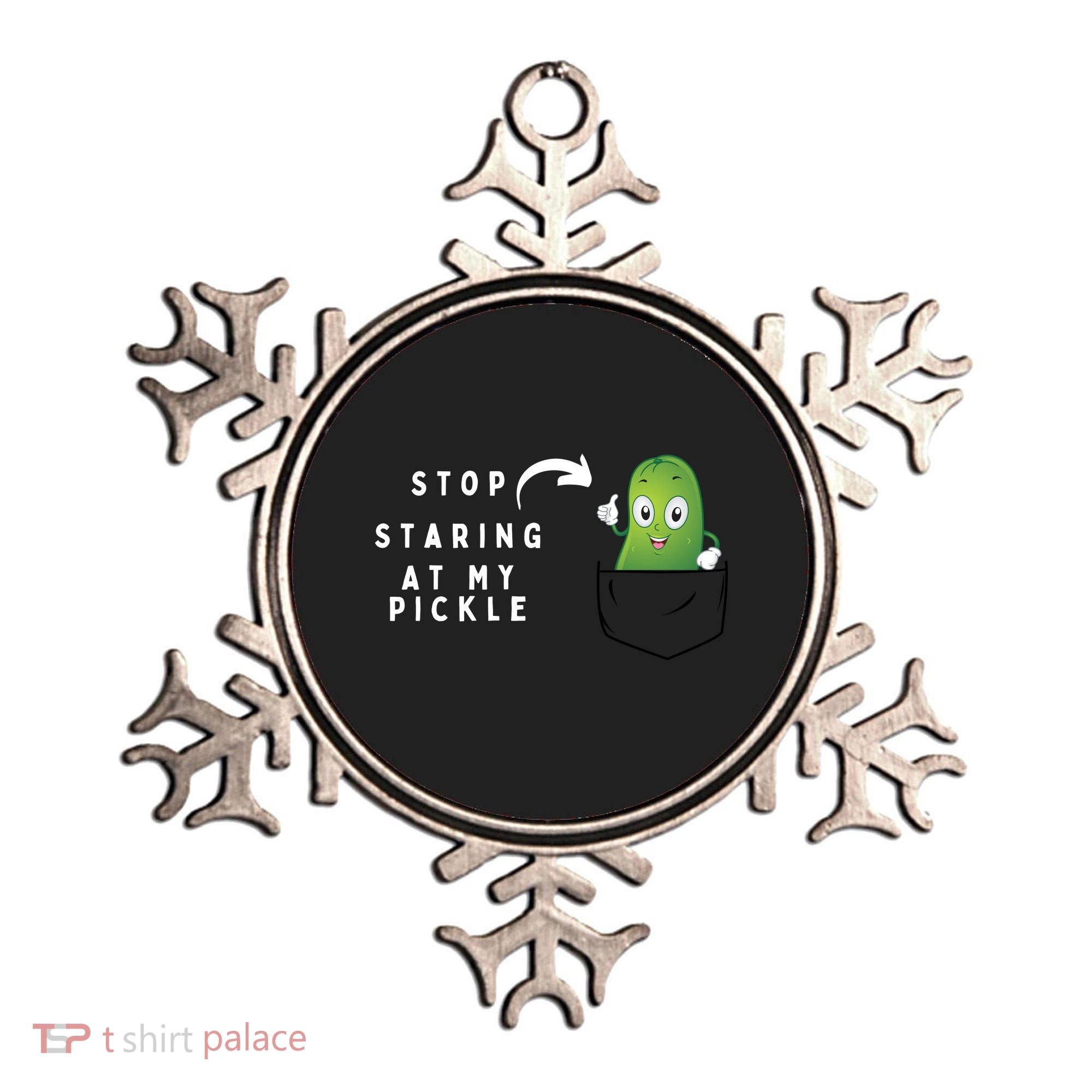 Stop Staring At My Pickle Adult Humor Pickle Lover Ornament