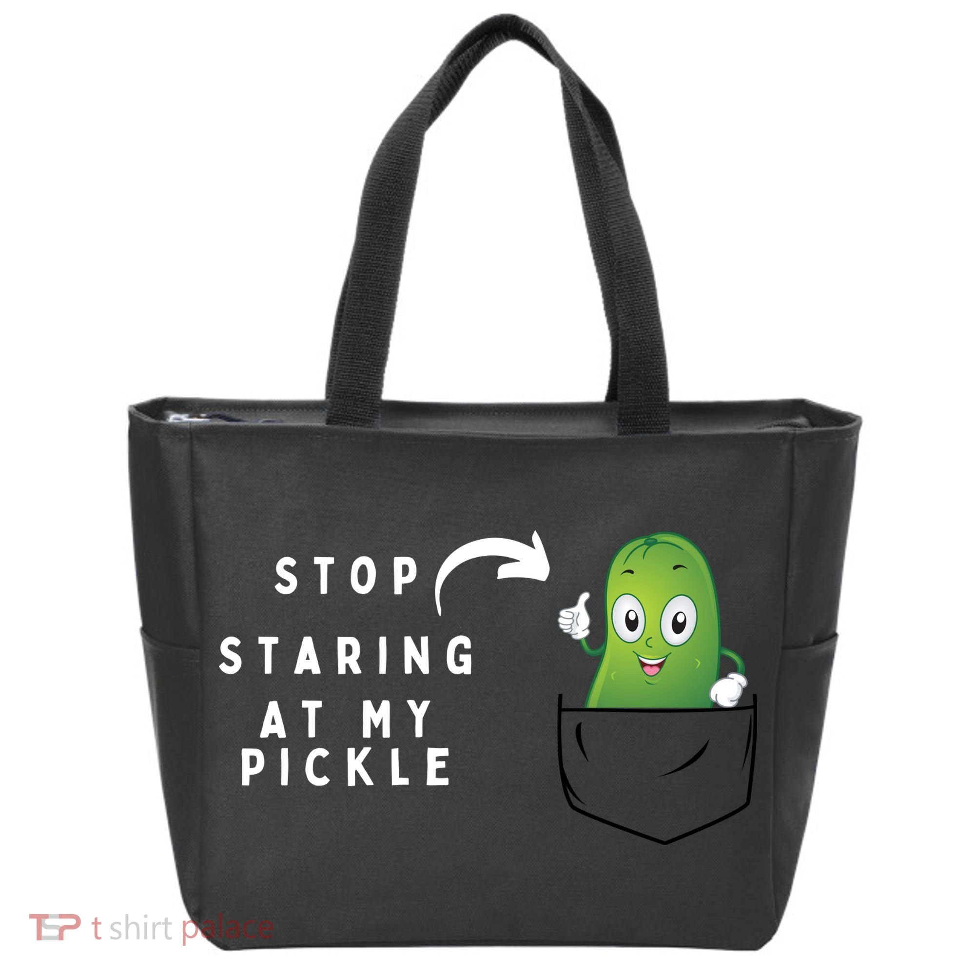 Stop Staring At My Pickle Adult Humor Pickle Lover Tote Bag