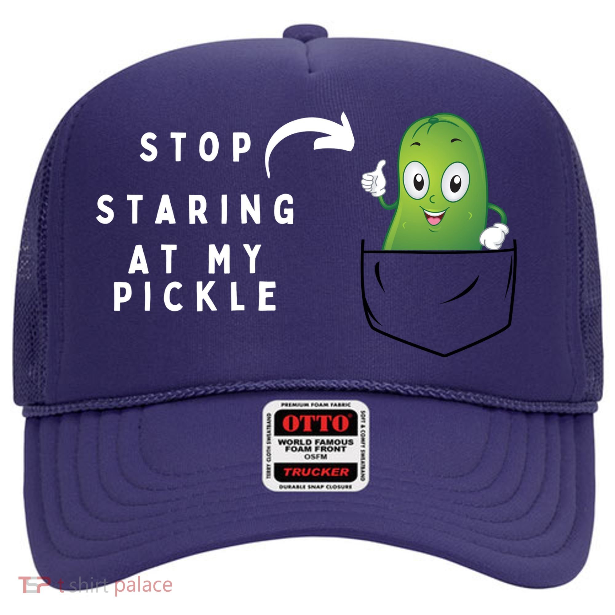 Stop Staring At My Pickle Adult Humor Pickle Lover Hat