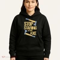 Stop Staring At My Axe Funny Axe Throwing Lover Mp Hoodie thumb 5
