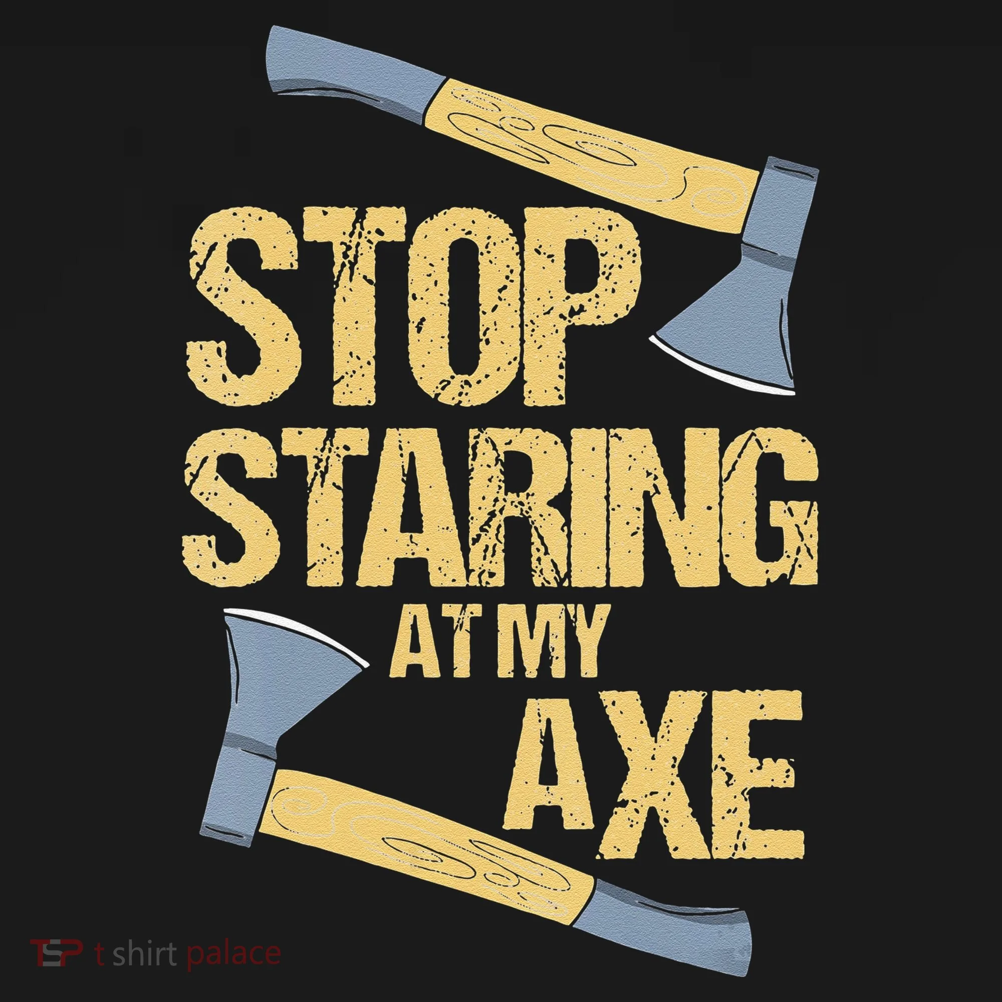 Stop Staring At My Axe Funny Axe Throwing Lover Mp Tank Top