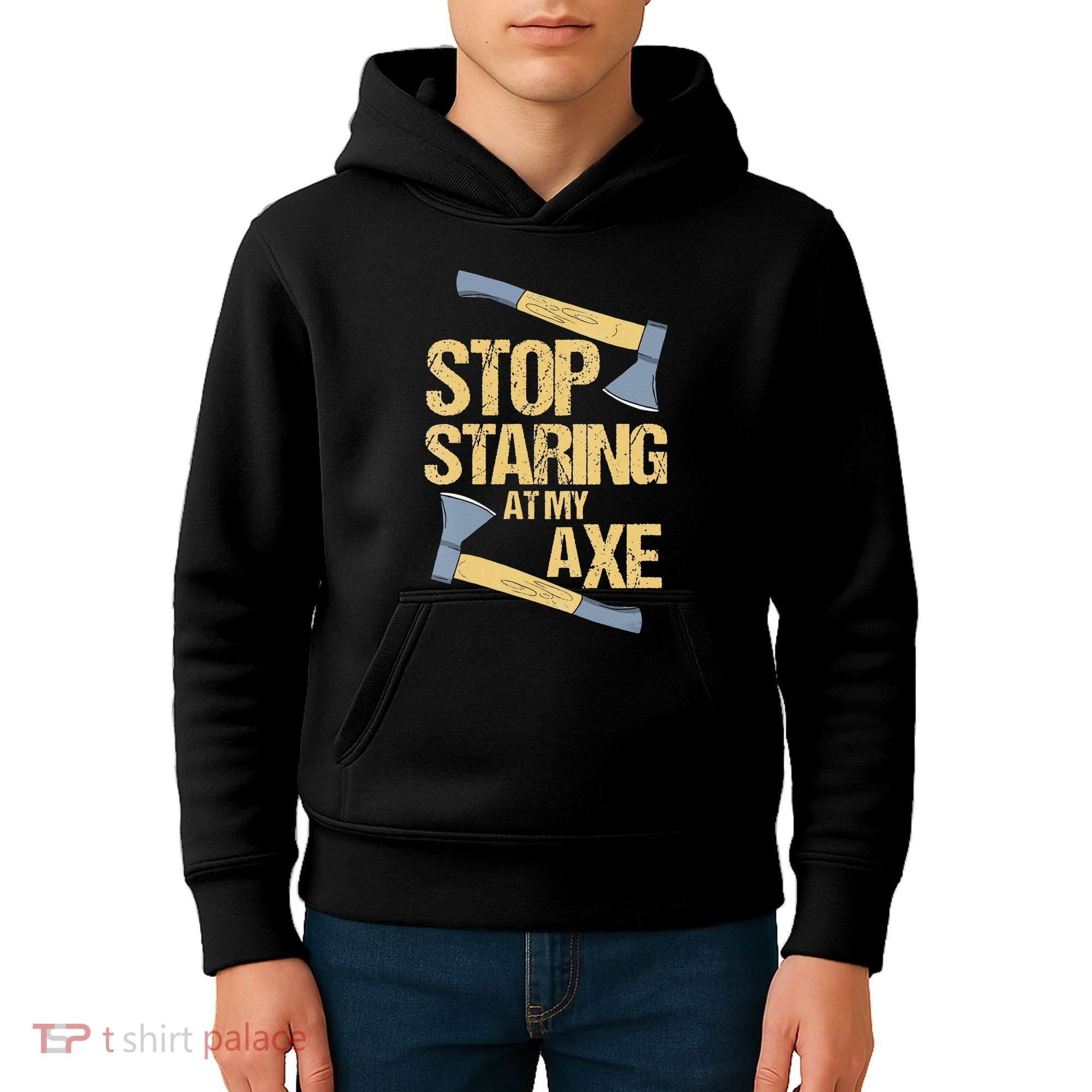 Stop Staring At My Axe Funny Axe Throwing Lover Mp Kids Hoodie